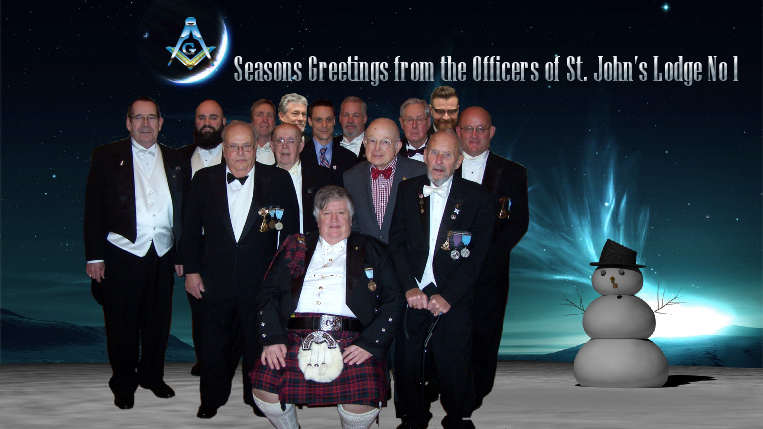 Seasons Greetings from the Officers of St. Johns Lodge No. 1